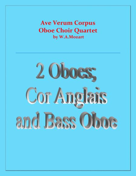 Ave Verum Corpus Oboe Choir Quartet Intermediate Level Sheet Music