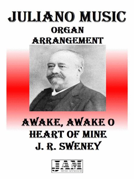 Free Sheet Music Awake Awake O Heart Of Mine J R Sweney Easy Organ