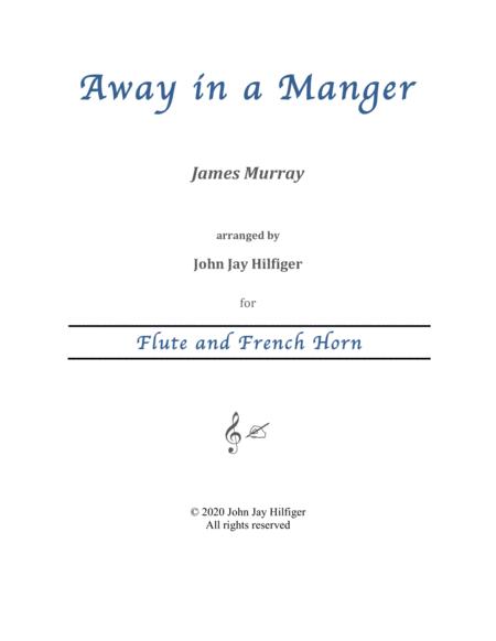 Away In A Manger For Flute And French Horn Sheet Music