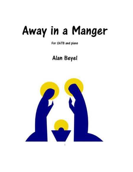 Free Sheet Music Away In A Manger For Satb And Piano With Optional Audience Congregation