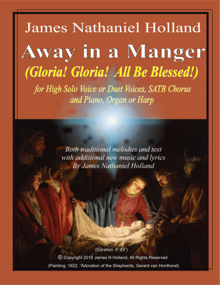 Away In A Manger Gloria Gloria All Be Blessed For Satb Choir Soloist Or Duet Piano Organ Or Harp Sheet Music