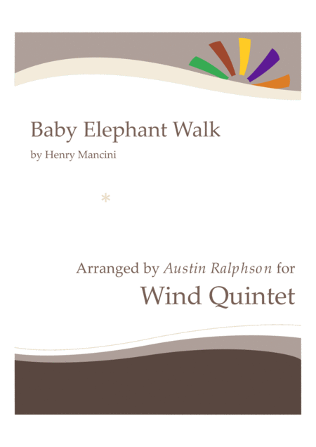 Baby Elephant Walk From The Paramount Picture Hatari Wind Quintet Sheet Music