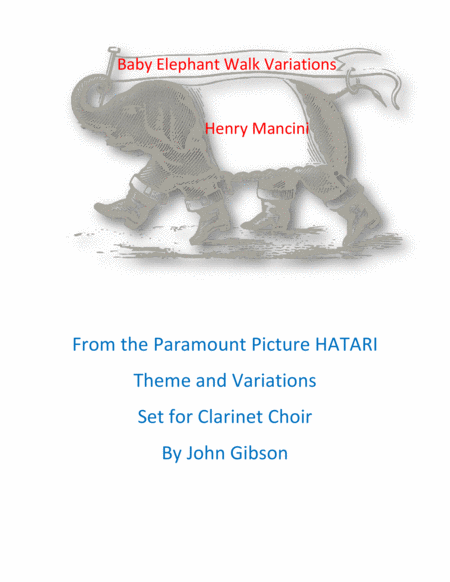 Baby Elephant Walk Theme And Variations Clarinet Choir Sheet Music