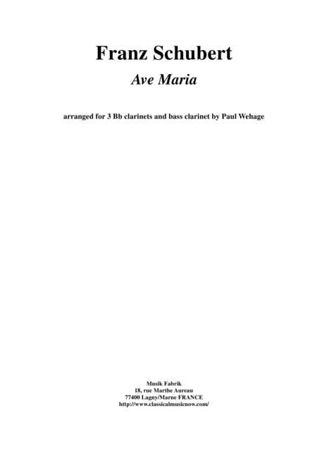 Bach Gounod Ave Maria Arranged For 3 Bb Clarinets And Bass Clarinet By Paul Wehage Sheet Music