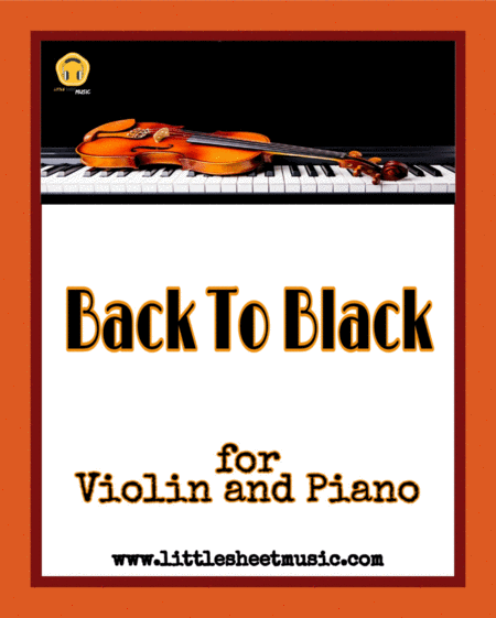 Back To Black Violin And Piano Sheet Music