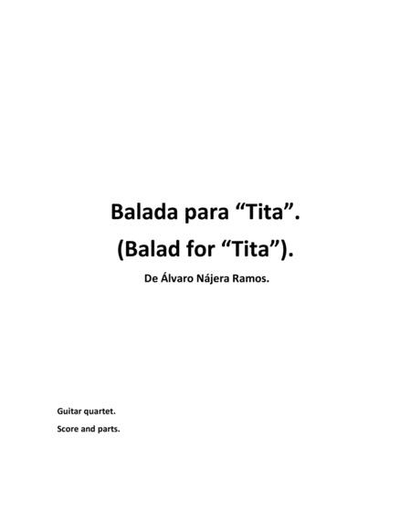 Balad For Tita Guitar Quartet Story Sheet Music