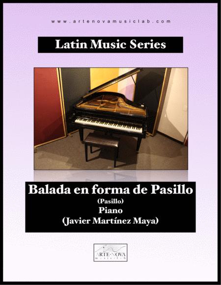 Balada En Forma De Pasillo Pasillo For Piano Latin Folk Music Sheet Music