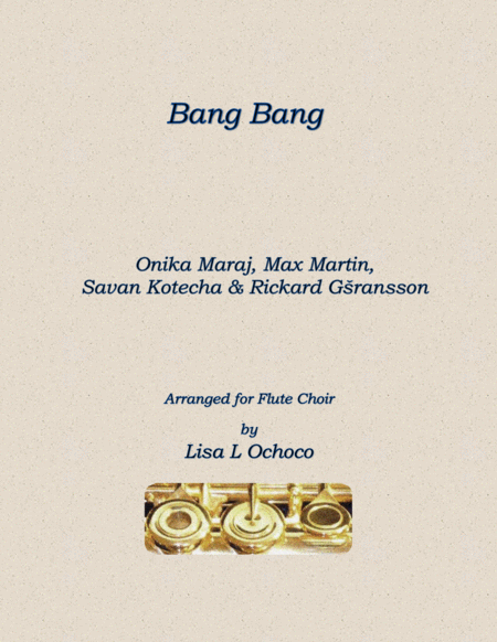 Free Sheet Music Bang Bang For Flute Choir
