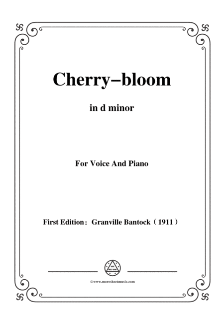 Bantock Folksong Cherry Bloom Sakura In D Minor In D Minor For Voice And Piano Sheet Music