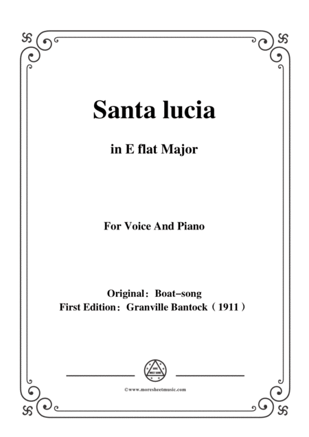 Bantock Folksong Santa Lucia Barcarolle In E Flat Major For Voice And Piano Sheet Music