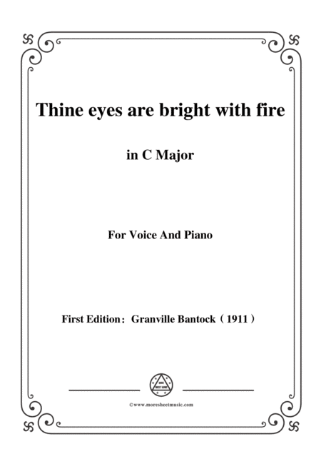 Free Sheet Music Bantock Folksong Thine Eyes Are Bright With Fire In C Major Ffor Voice And Piano