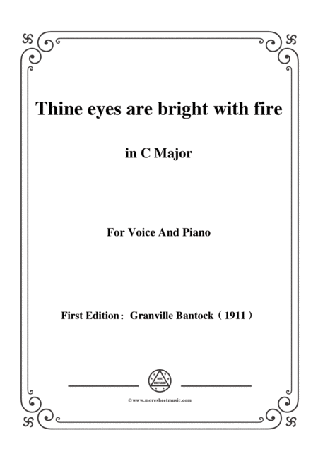 Bantock Folksong Thine Eyes Are Bright With Fire In C Major Ffor Voice And Piano Sheet Music