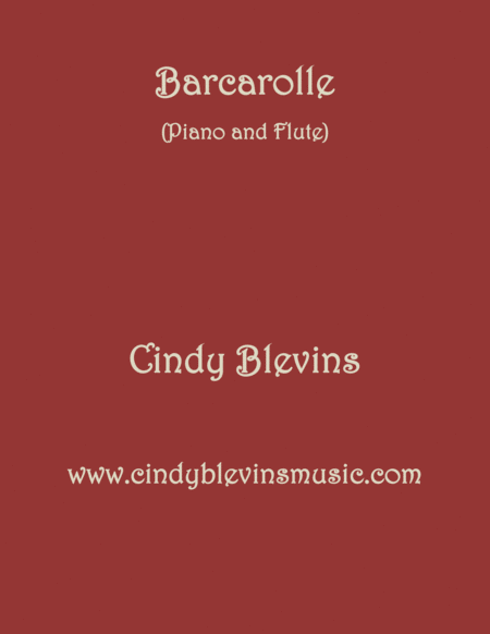 Barcarolle Arranged For Piano And Flute From My Book Classic With A Side Of Nostalgia For Piano And Flute Sheet Music