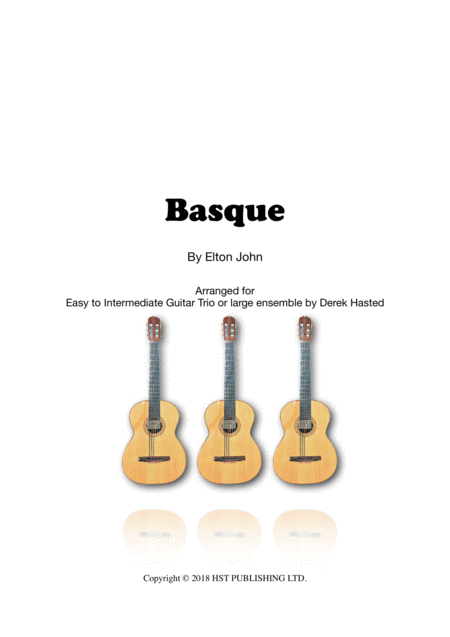 Basque Elton John For 3 Guitars Sheet Music