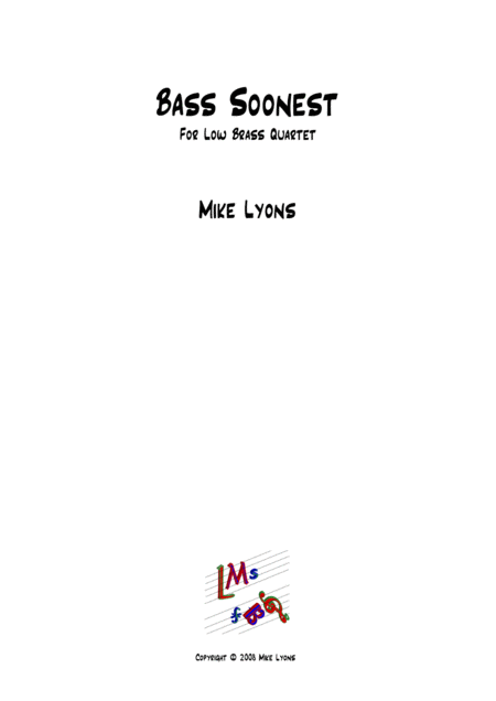 Bass Soonest Low Brass Quartet Sheet Music