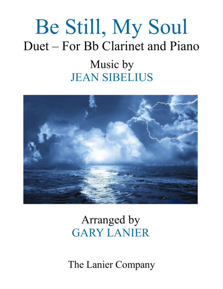 Free Sheet Music Be Still My Soul Findlandia Duet Bb Clarinet Piano With Parts