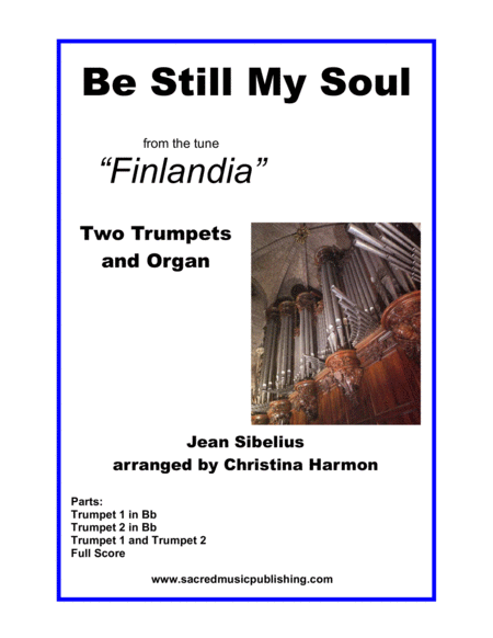 Be Still My Soul Finlandia Two Trumpets Organ Sheet Music