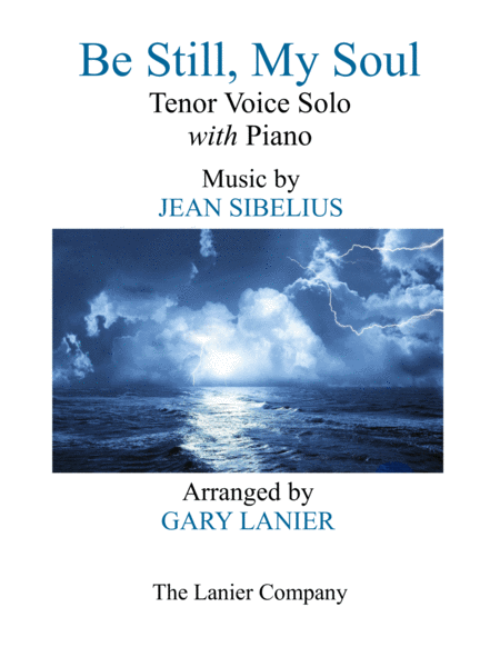 Be Still My Soul Tenor Voice Solo With Piano Voice Part Included Sheet Music