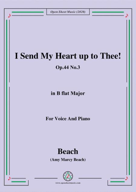 Beach I Send My Heart Up To Thee Op 44 No 3 In B Flat Major For Voice And Piano Sheet Music