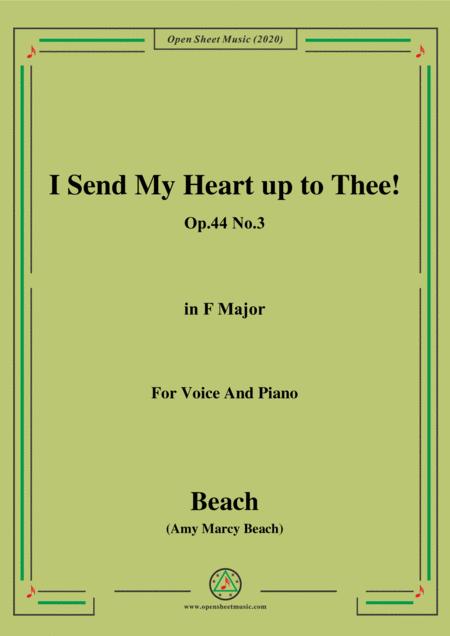 Free Sheet Music Beach I Send My Heart Up To Thee Op 44 No 3 In F Major For Voice And Piano