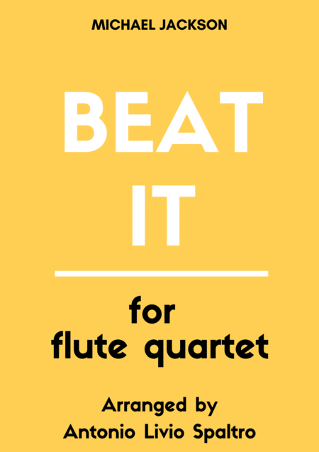 Free Sheet Music Beat It For Flute Quartet