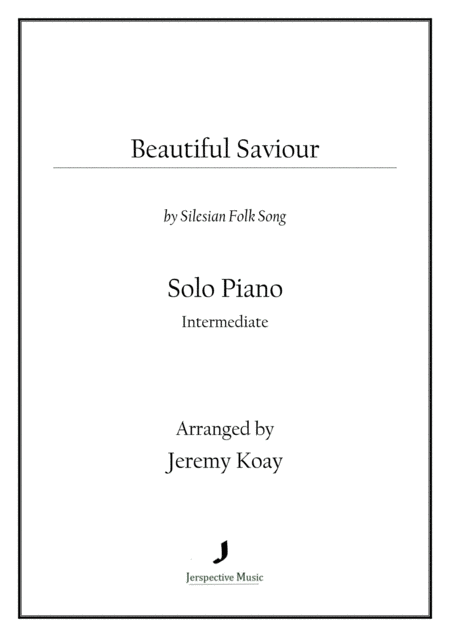 Free Sheet Music Beautiful Saviour Solo Piano