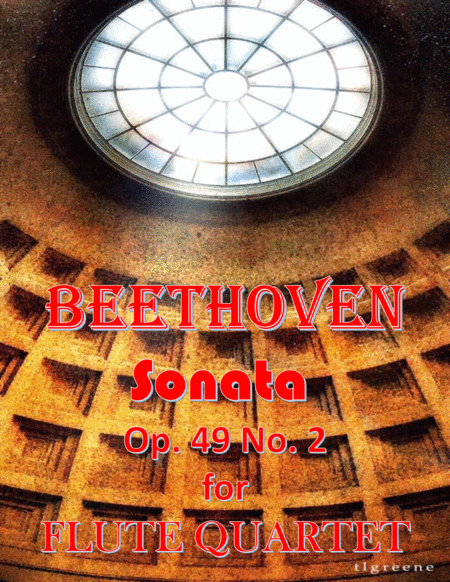 Beethoven Sonata Op 49 No 2 For Flute Quartet Sheet Music