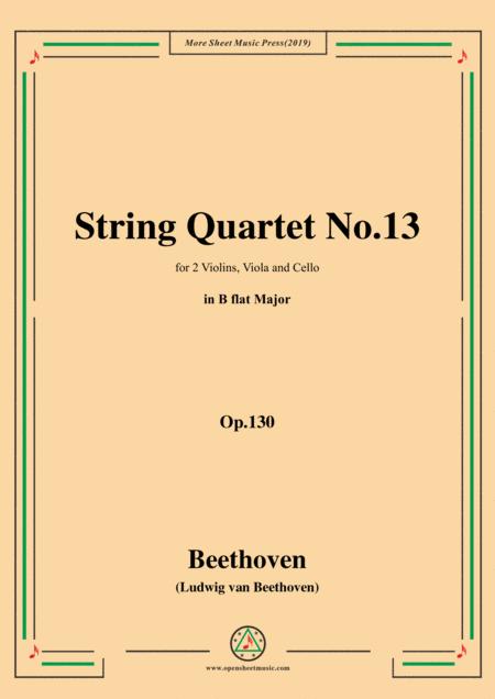 Beethoven String Quartet No 13 In B Flat Major Op 130 Sheet Music