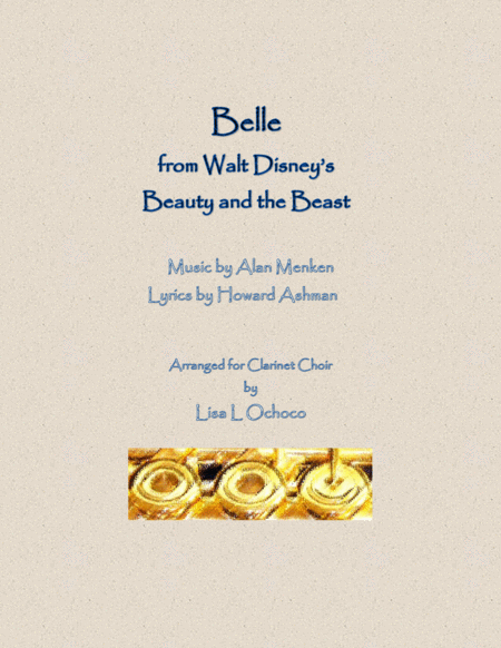 Belle From Walt Disneys Beauty And The Beast For Clarinet Choir Sheet Music