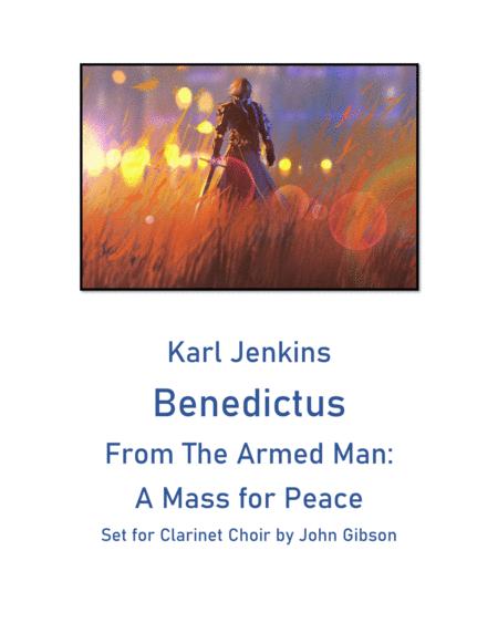 Benedictus From The Armed Man By Jenkins Set For Clarinet Choir Sheet Music