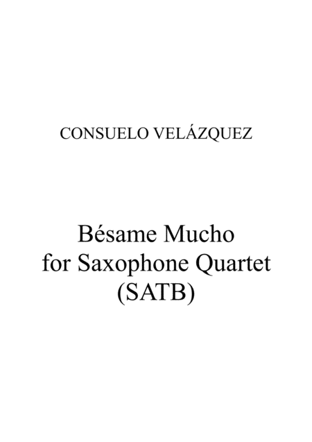 Besame Mucho Sax Quartet Sheet Music