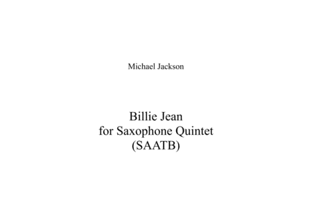 Free Sheet Music Billie Jean For Saxophone Quintet