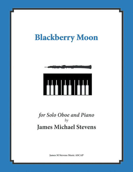 Free Sheet Music Blackberry Moon Oboe Solo