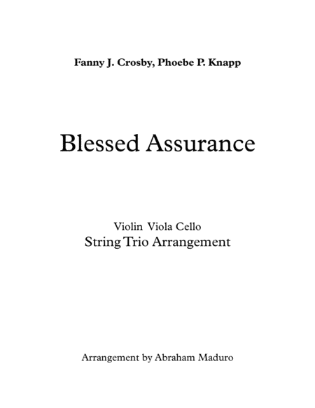 Blessed Assurance Violin Viola And Cello Trio Two Tonalities Included Sheet Music