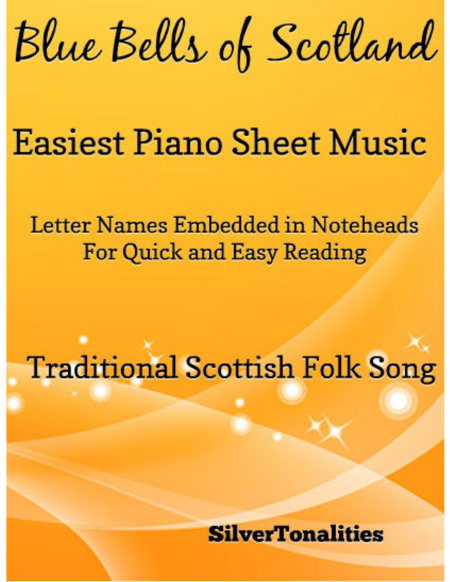 Blue Bells Of Scotland Easiest Piano Sheet Music Sheet Music