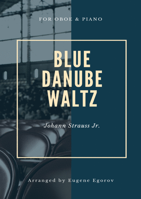 Blue Danube Waltz Johann Strauss Jr For Oboe Piano Sheet Music