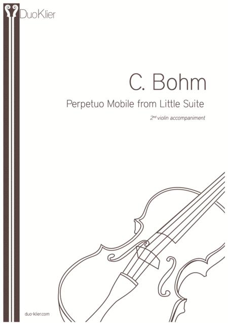 Bohm Perpetuo Mobile From Little Suite 2nd Violin Accompaniment Sheet Music