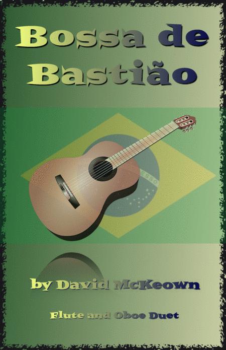 Bossa De Bastio For Flute And Oboe Duet Sheet Music