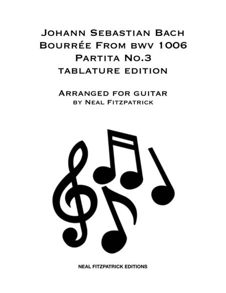 Bourre From Bwv 1006 Partita No 3 Guitar Tablature Edition Sheet Music