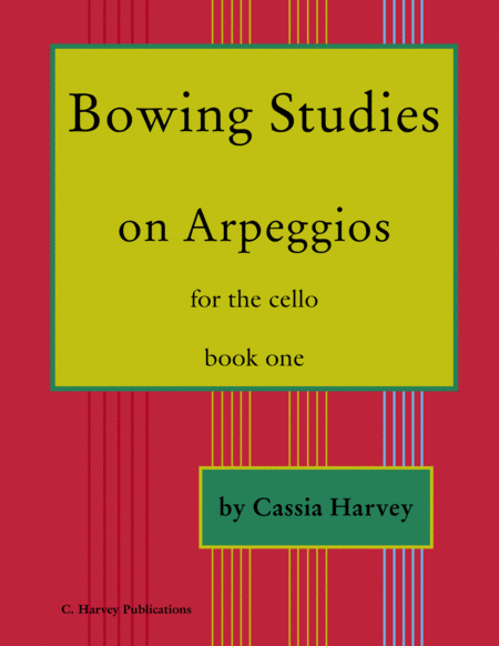 Free Sheet Music Bowing Studies On Arpeggios For The Cello Book One