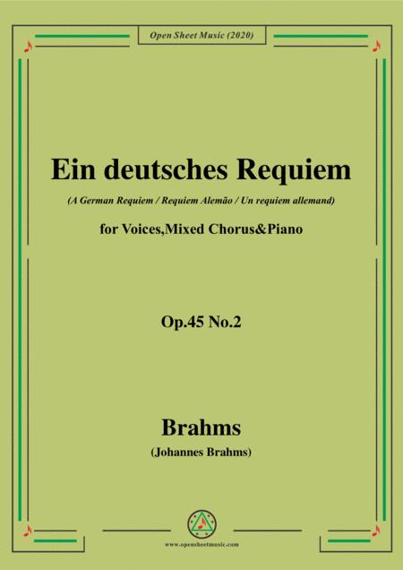 Brahms Ein Deutsches Requiem A German Requiem Op 45 No 2 For Voices Mixed Chorus Piano Sheet Music