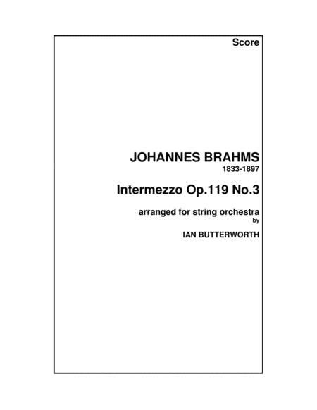 Free Sheet Music Brahms Intermezzo In C Op 119 No 3 For String Orchestra