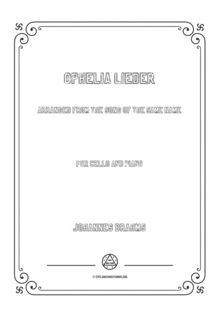 Brahms Ophelia Lieder For Cello And Piano Sheet Music