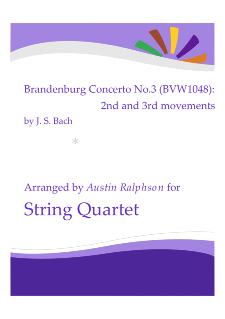 Brandenburg Concerto No 3 2nd 3rd Movements String Quartet Sheet Music