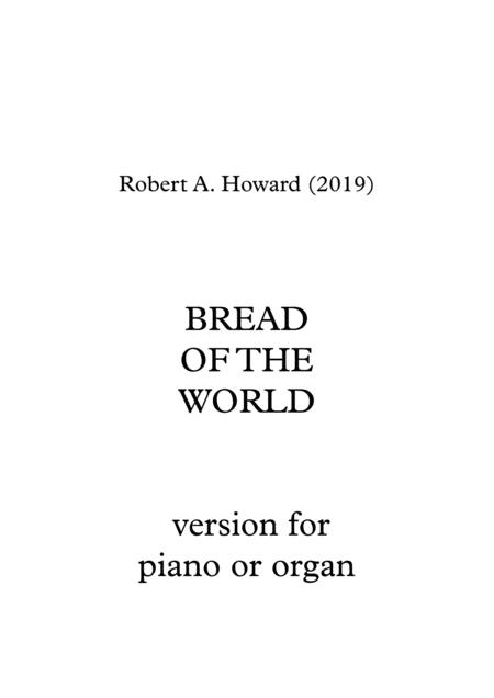 Bread Of The World Piano Organ Version Sheet Music