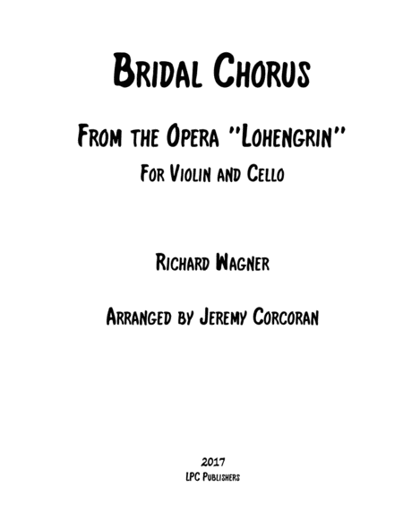 Bridal March From The Opera Lohengrin For Violin And Cello Sheet Music