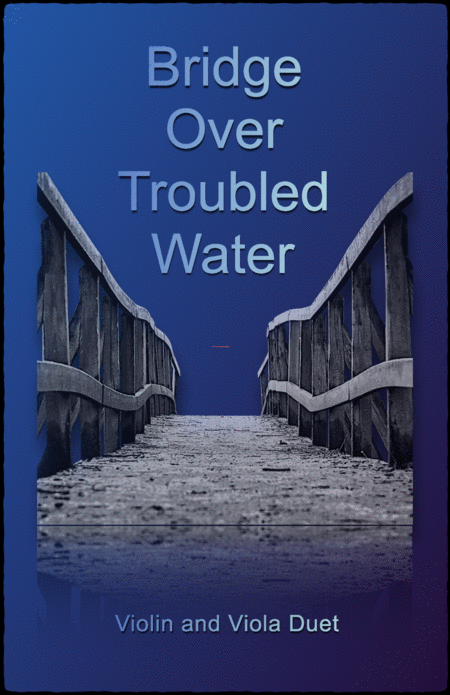 Free Sheet Music Bridge Over Troubled Water Violin And Viola Duet