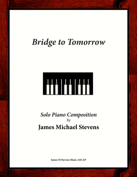 Free Sheet Music Bridge To Tomorrow