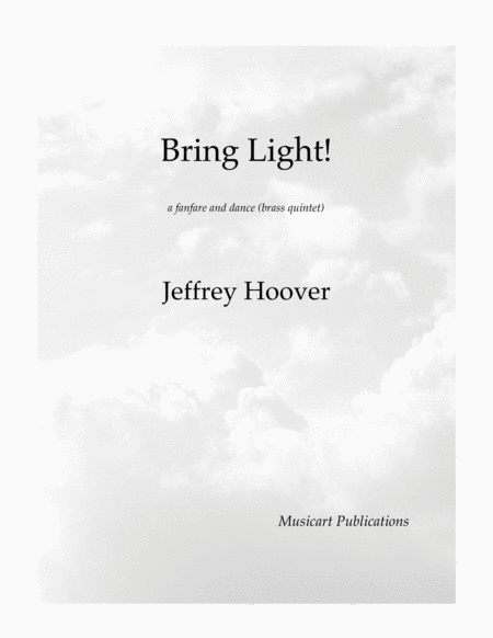 Bring Light For Brass Quintet Sheet Music