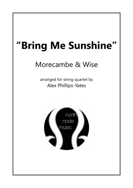 Free Sheet Music Bring Me Sunshine By Morecambe Wise String Quartet